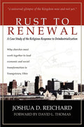 Rust to Renewal - Paperback