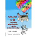 Stolen to Oz: Toto and Miss Jennie in Oz (without Dorothy) - Paperback