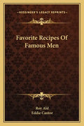 Favorite Recipes of Famous Men - Paperback