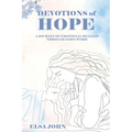 Devotions of Hope: A Journey of Emotional Healing Through God's Word. - Paperback