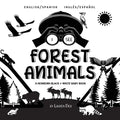 I See Forest Animals: Bilingual (English / Spanish) (Inglés / Español) A Newborn Black & White Baby Book (High-Contrast Design & Patterns) (Bear, Moos - Paperback