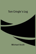 Tom Cringle'S Log - Paperback