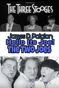 Hello It's Joe: The Last Three Stooges: Filmography - Paperback
