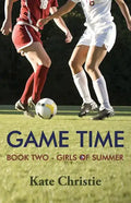 Game Time: Book Two of Girls of Summer - Paperback
