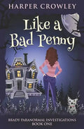 Like a Bad Penny - Paperback