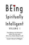 BEing Spiritually Intelligent - Paperback