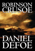 Robinson Crusoe by Daniel Defoe, Fiction, Classics - Hardcover