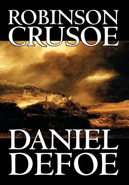 Robinson Crusoe by Daniel Defoe, Fiction, Classics - Hardcover