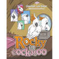 Rocky the Cockatoo - Paperback