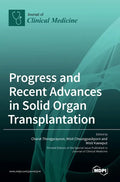 Progress and Recent Advances in Solid Organ Transplantation - Hardcover