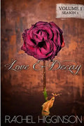 Love and Decay, Volume One: Season One, Episodes 1-6 - Paperback