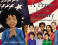 A Prayer for Our Country: Words to Unite and Inspire Hope - Hardcover