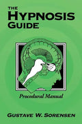 The Hypnosis Guide: Procedural Manual - Paperback