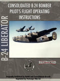 B-24 Liberator Bomber Pilot's Flight Manual - Paperback