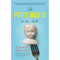 The Potty Mouth at the Table - Paperback
