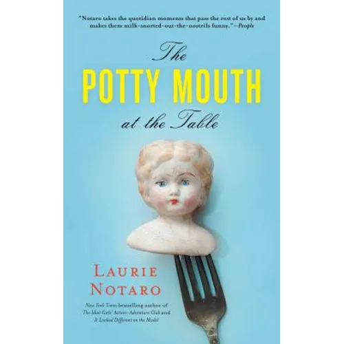 The Potty Mouth at the Table - Paperback