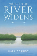 Where The River Widens - Paperback