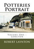 Potteries Portrait: Longton - Paperback