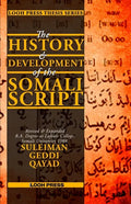 The History and Development of the Somali Script - Paperback