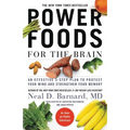 Power Foods for the Brain: An Effective 3-Step Plan to Protect Your Mind and Strengthen Your Memory - Paperback