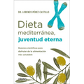 Dieta Mediterr疣ea, Juventud Eterna - Paperback