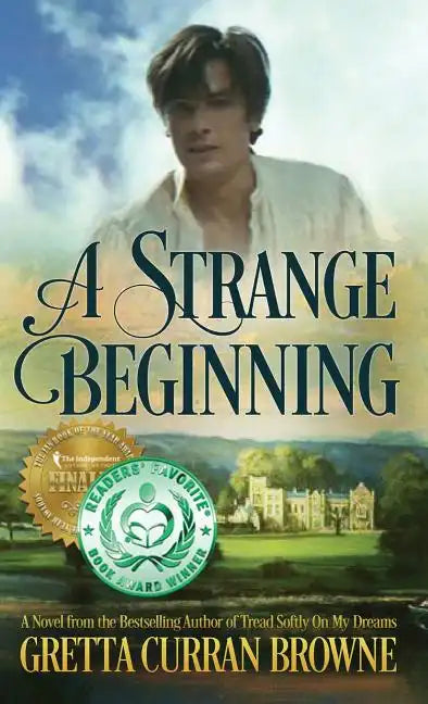 A Strange Beginning - Hardcover