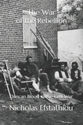 The War of the Rebellion: Duncan Blood in the Civil War - Paperback