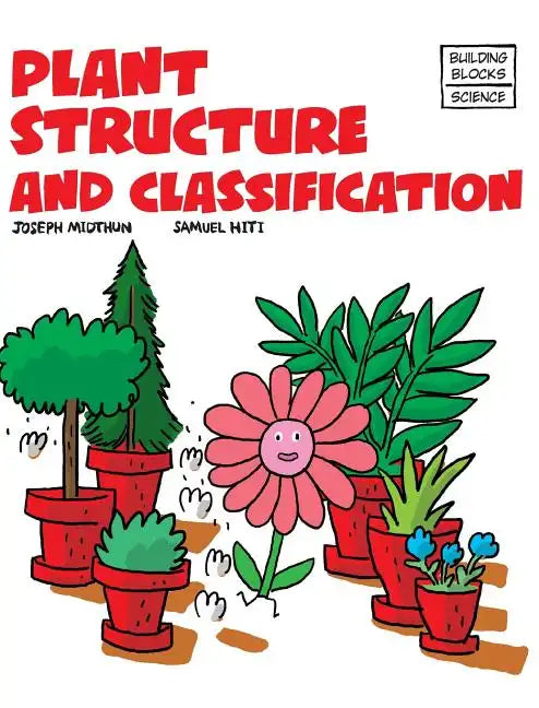 Plant Structure and Classification - Hardcover