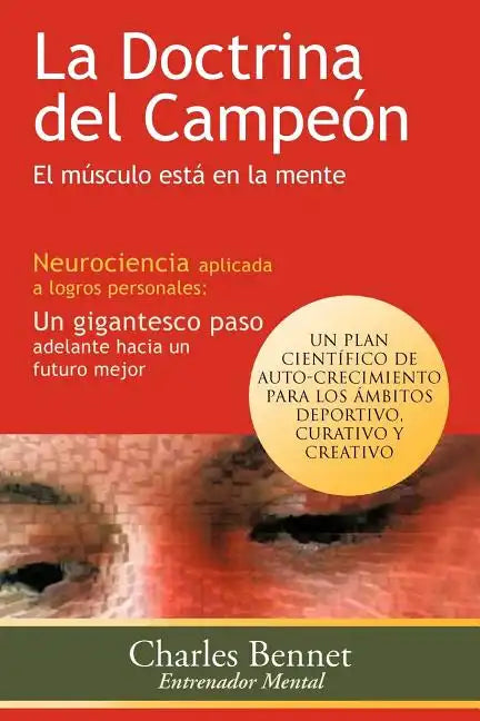 La Doctrina del Campeon: El Musculo Esta En La Mente - Paperback