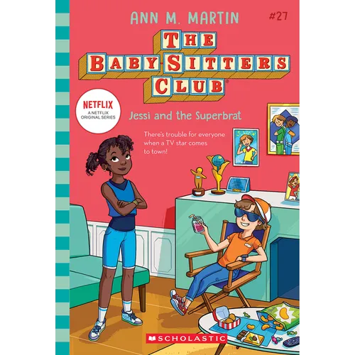 Jessi and the Superbrat (the Baby-Sitters Club #27) - Paperback