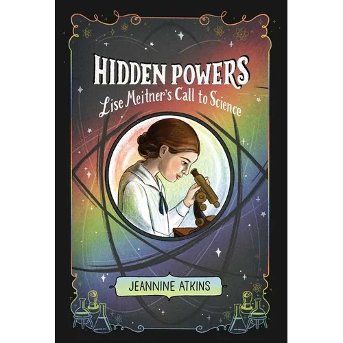 Hidden Powers: Lise Meitner's Call to Science - Paperback