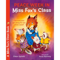 Peace Week in Miss Fox's Class - Paperback