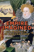 Empire Imagined - Hardcover