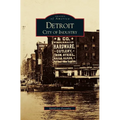 Detroit: City of Industry - Hardcover