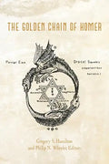 The Golden Chain of Homer: Aurea Catena Homeri - Paperback