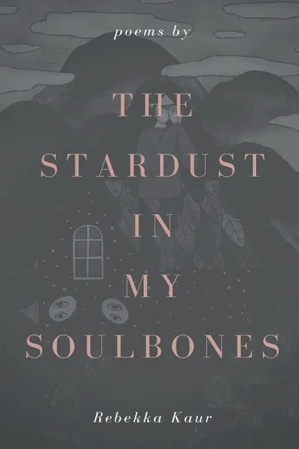The stardust in my soulbones - Paperback