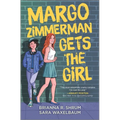 Margo Zimmerman Gets the Girl - Hardcover