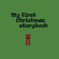 My first Christmas storybook - Paperback