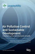 Air Pollution Control and Sustainable Development: Pollution Control and Economic Growth - Hardcover