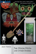 The Moon Moth and Other Stories - Paperback