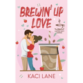 Brewin' Up Love - Paperback