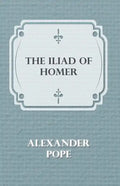 The Iliad Of Homer - Paperback