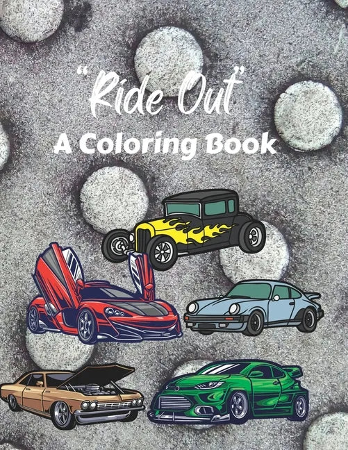 Ride Out: A Coloring Book - Paperback