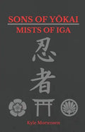 Mists of Iga - Paperback