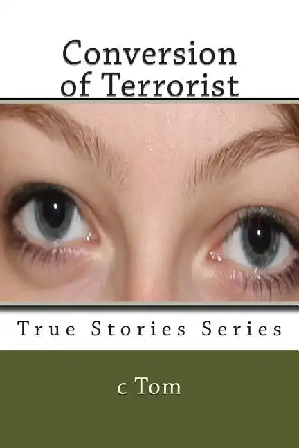 Conversion of Terrorist - Paperback