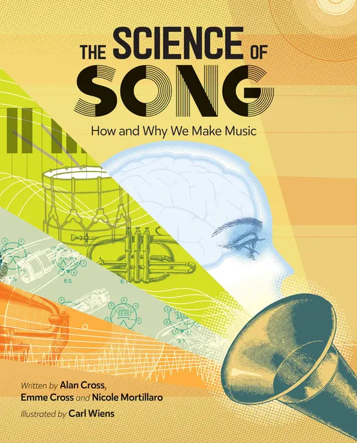 The Science of Song: How and Why We Make Music - Hardcover