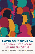 Latinos in Nevada: A Political, Economic, and Social Profile - Paperback