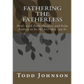 Fathering the Fatherless - Paperback