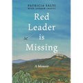Red Leader is Missing: A Memoir - Paperback