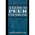 A Guide to Peer Counseling - Paperback
